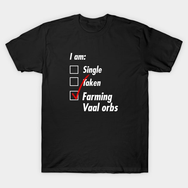 Single Taken Vaal T-Shirt by TeEmporium